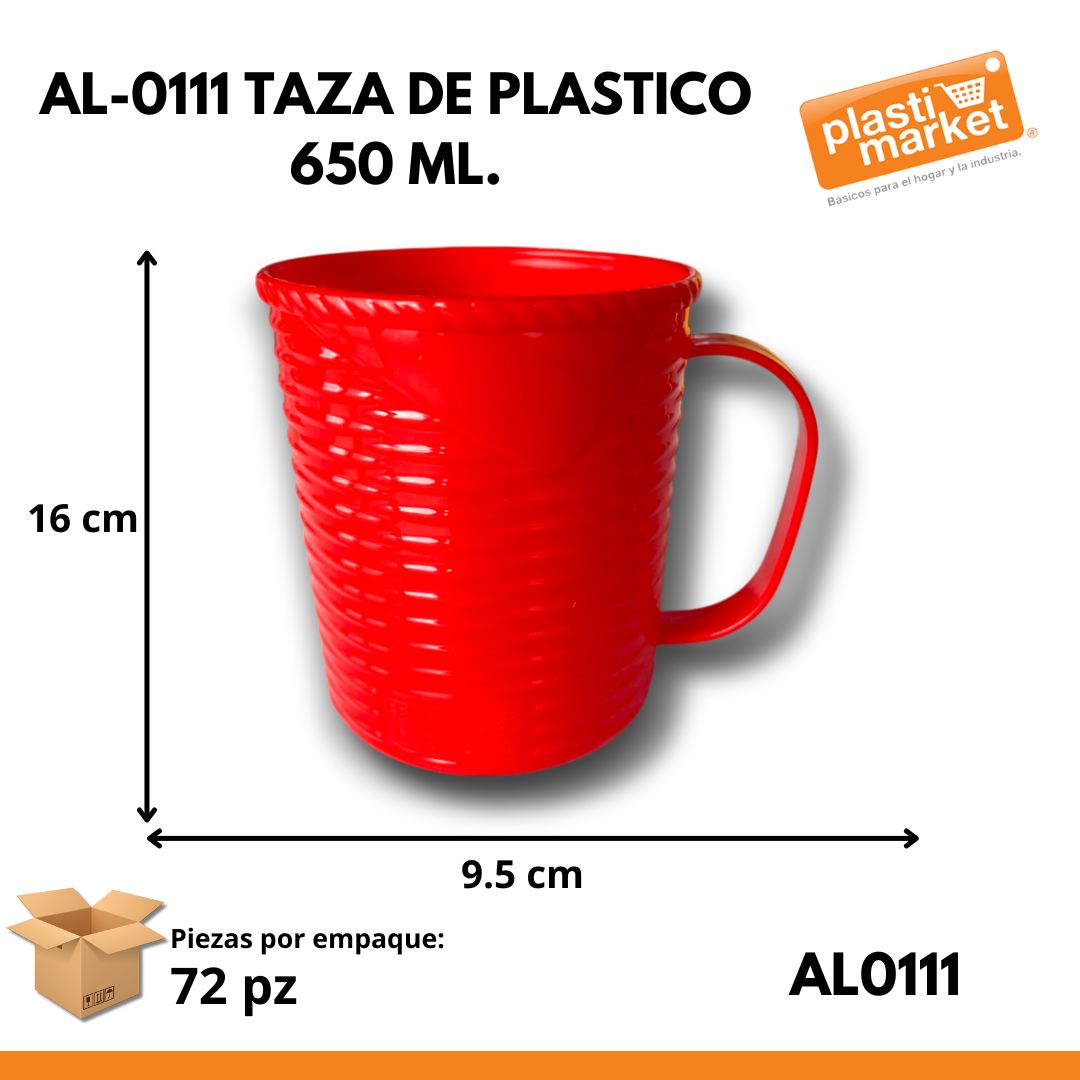 AL-0111 TAZA DE PLASTICO 650 ML.