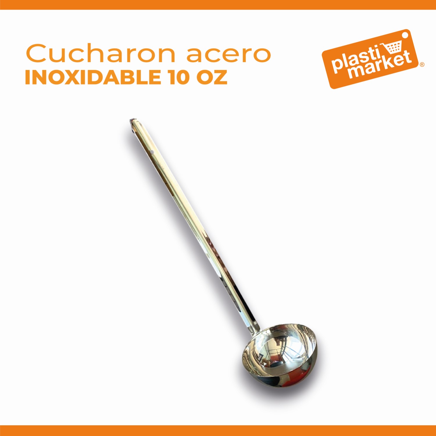 AS-1651-10 CUCHARON ACERO INOXIDABLE 10 OZ.