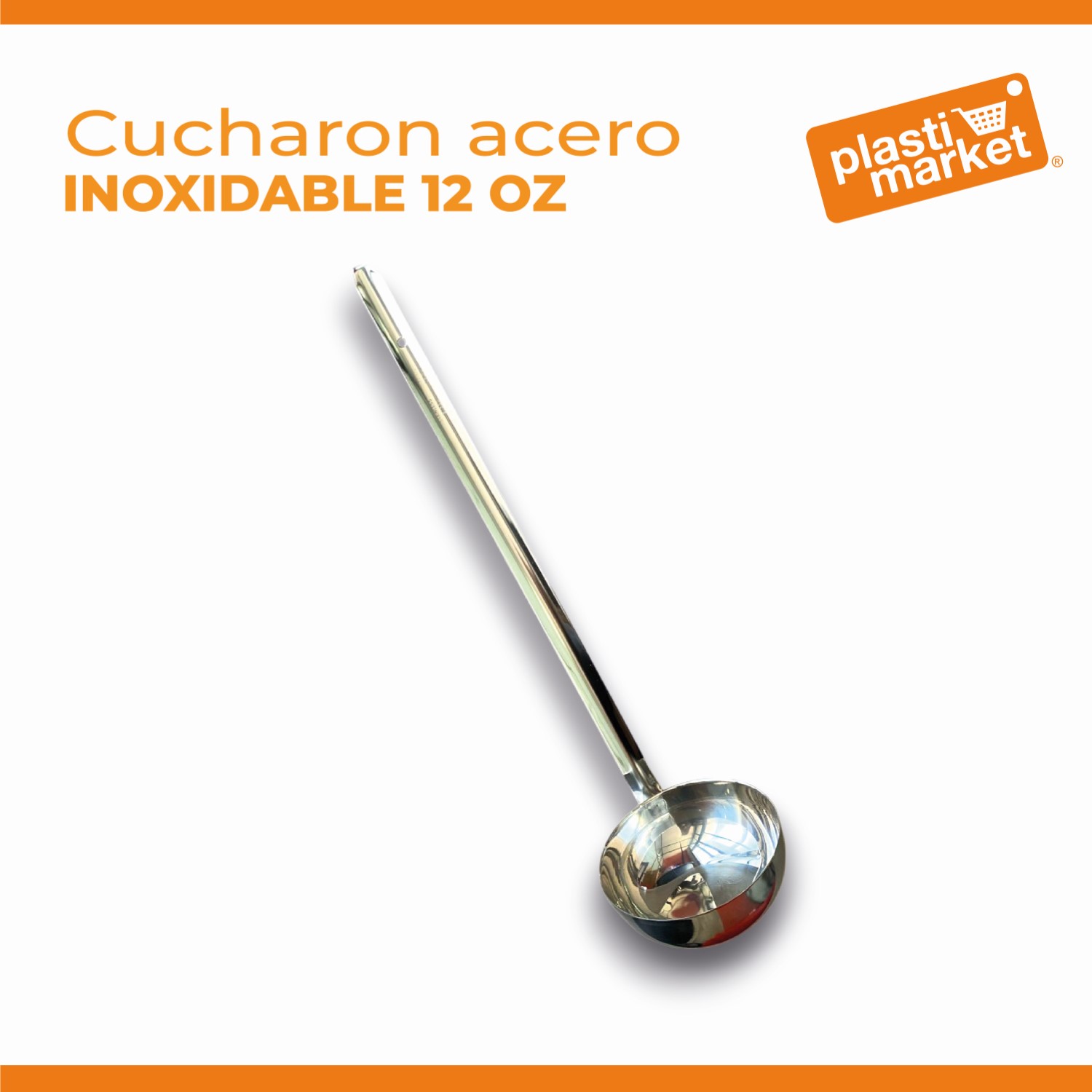AS-1651-12 CUCHARON ACERO INOXIDABLE 12 OZ.