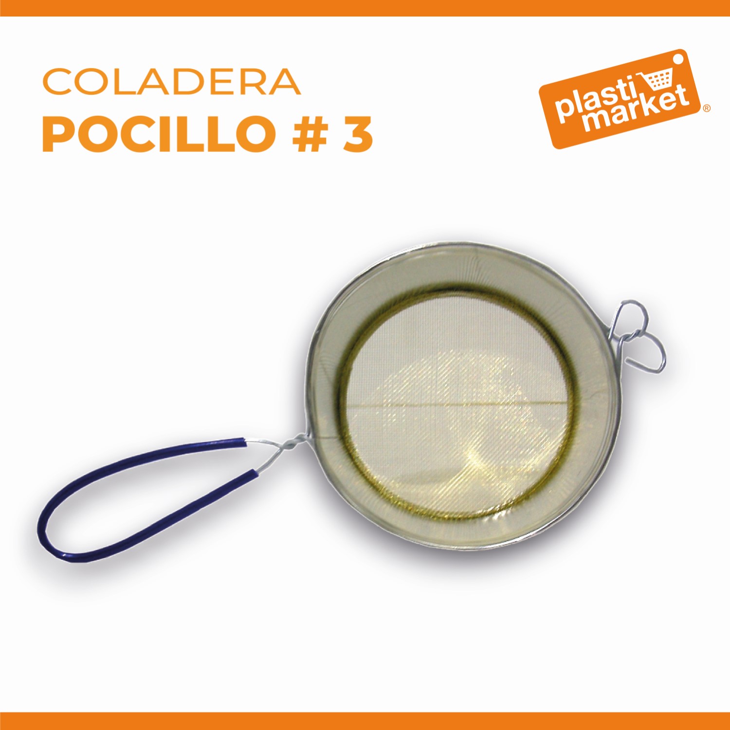 COLADERA POCILLO # 3
