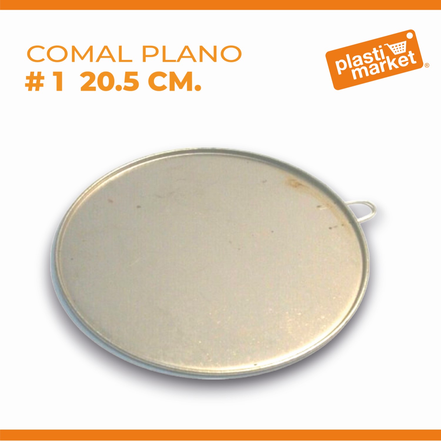 COMAL PLANO # 1  20.5 CM.