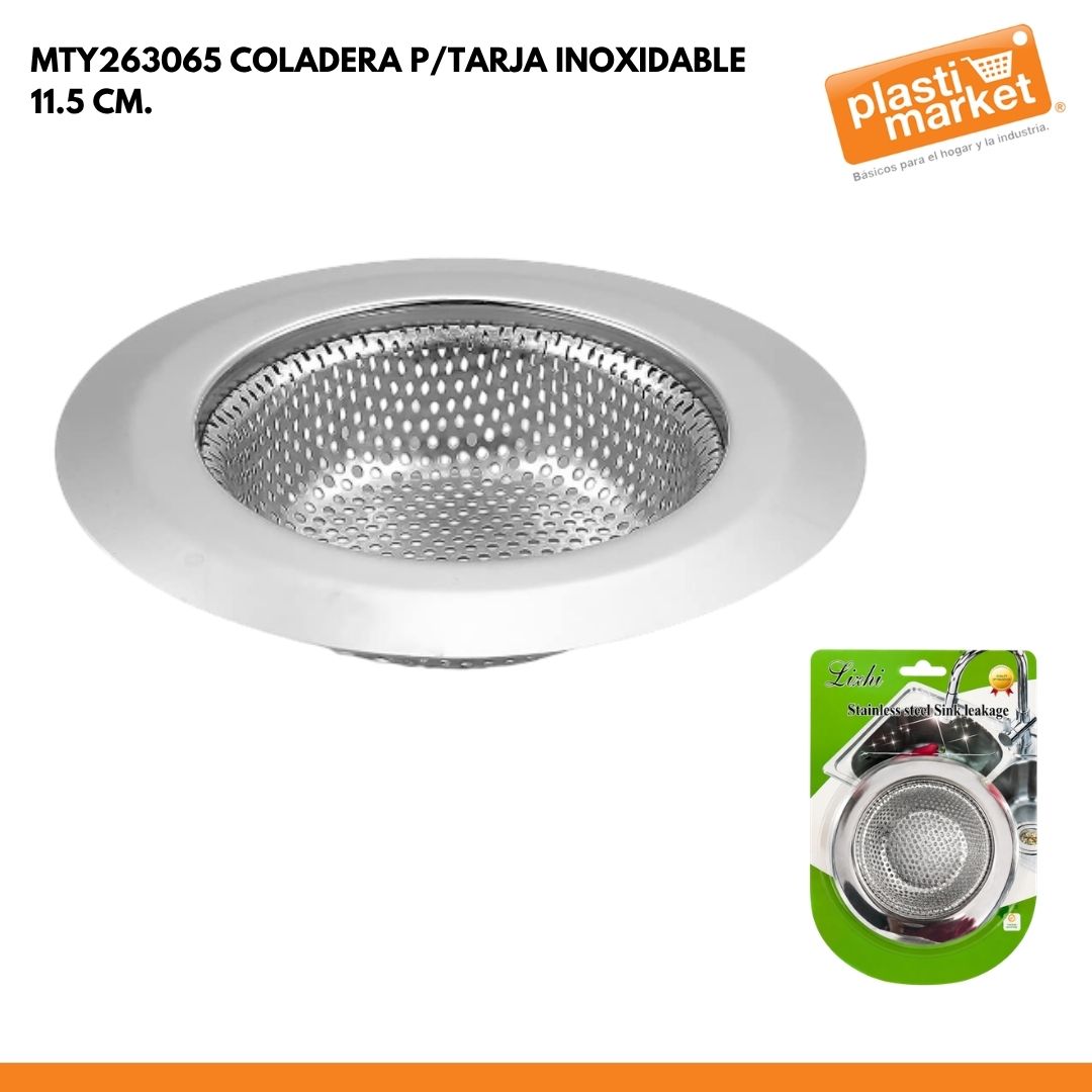 MTY263065 COLADERA P/TARJA INOXIDABLE 11.5 CM.