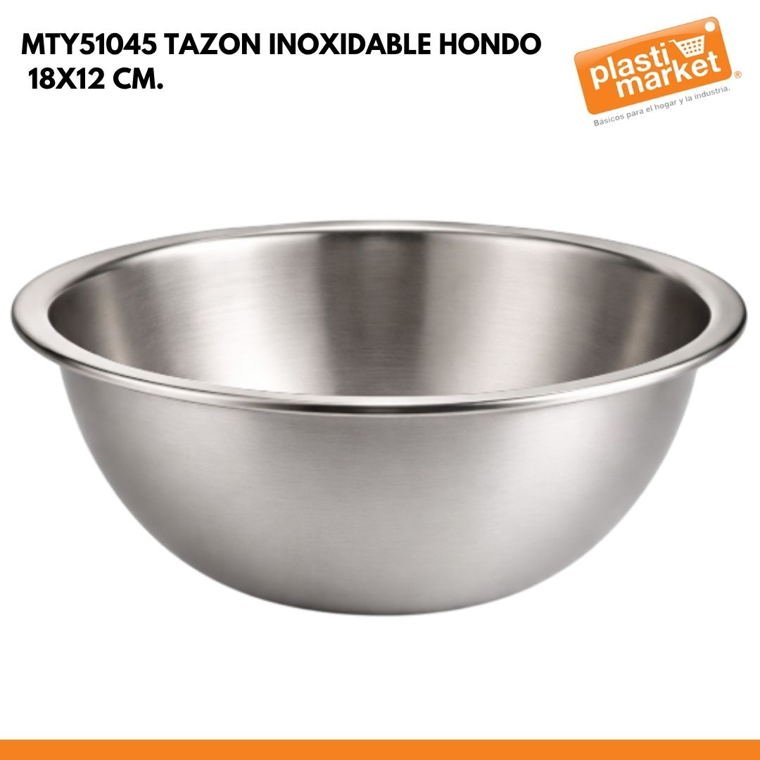 MTY51045 TAZON INOXIDABLE HONDO 18X12 CM.