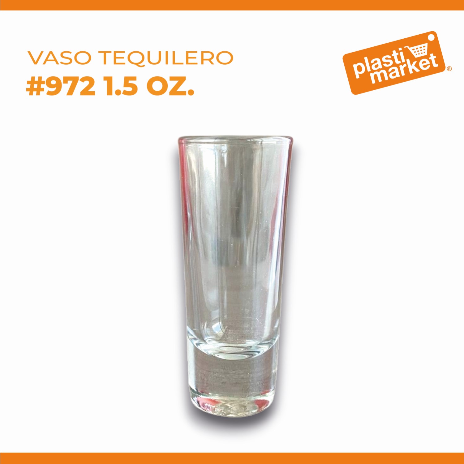 VASO TEQUILERO #972 1.5 OZ.